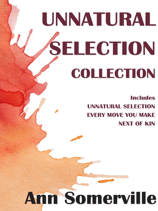 Title details for Unnatural Selection Collection by Ann Somerville - Available